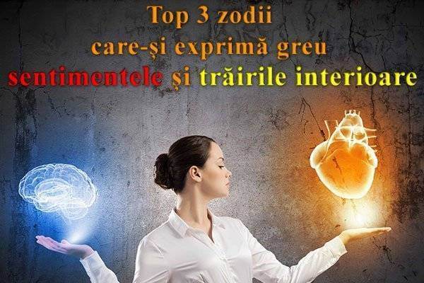Top 3 zodii care-și exprimă greu sentimentele și trăirile interioare